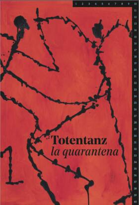 Benvenuto al quarantesimo e ultimo giorno di Totentanz - la quarantena